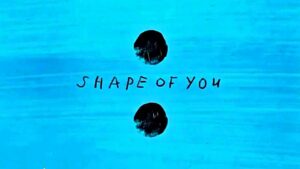 Shape of You Song Download