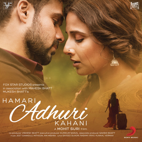 Hamari Adhuri Kahani Song Download