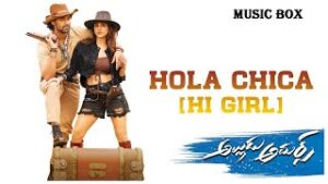 Hola Chica (Hi Girl) Song Download