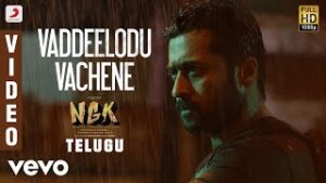 Vaddeelodu Vachene Mp3 Song Download