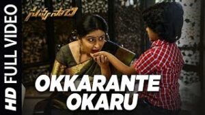 Okkarante Okkaru Song Download