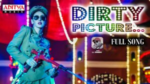 Dirty Picture Song Download