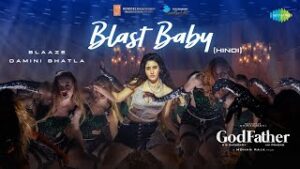 Blast Baby Song Download