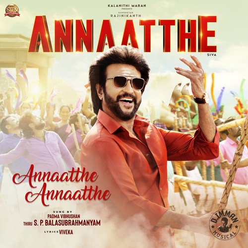 Annaatthe Annaatthe Song Download
