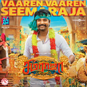Vaaren Vaaren Seemaraja (Karaoke) Song Download