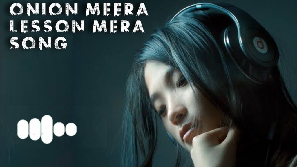 Onion Meera Lesson Mera